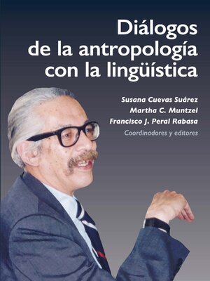 cover image of Diálogos de la antropología con la lingüística